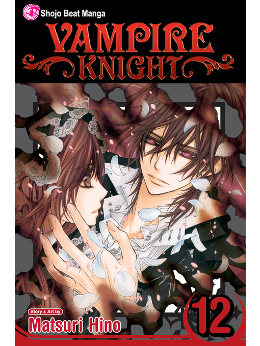Title details for Vampire Knight, Volume 12 by Matsuri Hino - Wait list